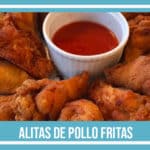 receta de alitas de pollo fritas
