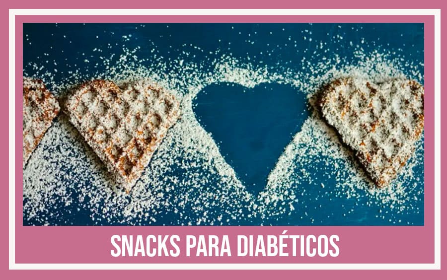 10 Snacks para Diabéticos ideas de snacks para diabeticos