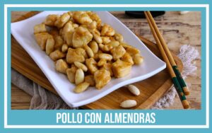recetas románticas pollo con almendras de la abuela