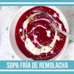 sandwich cubano sopa fría de remolacha
