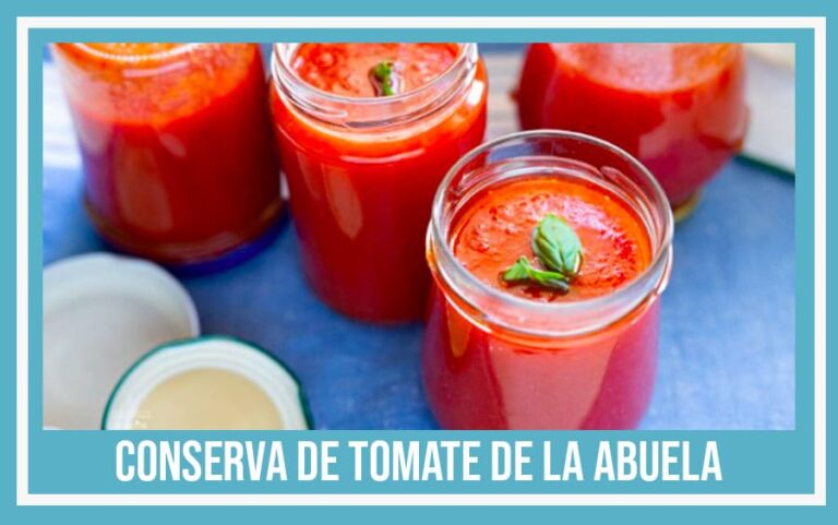 conserva de tomate de la abuela