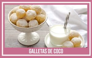 recetas románticas galletas de coco de la abuela