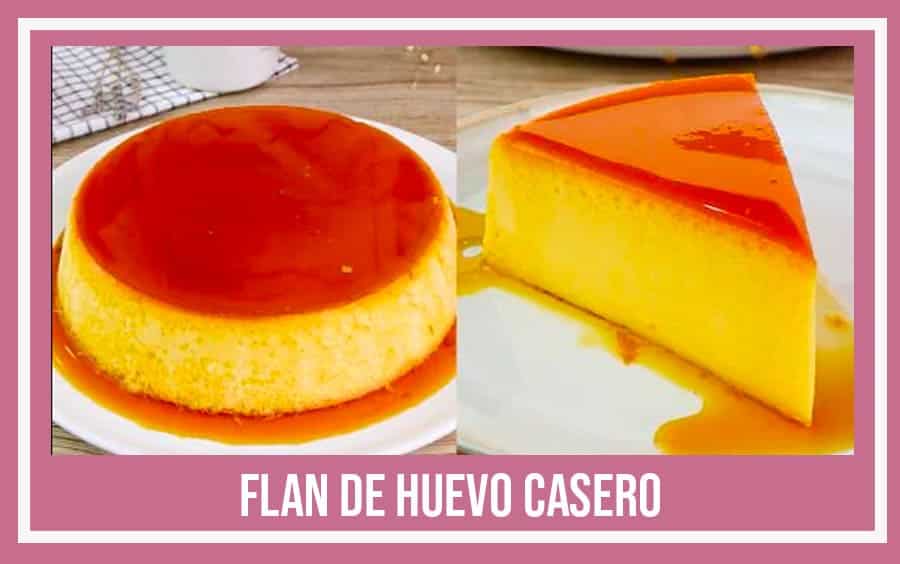 Flan de huevo casero receta de la abuela