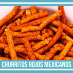 churritos mexicanos