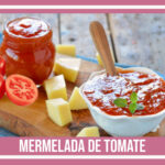 mermelada de tomate de la abuela